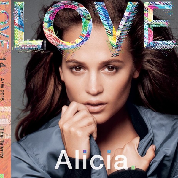 Cher, Kate Moss, Alicia Vikander Cover LOVE Magazine