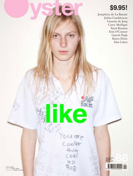 Oyster Magazine #88 August 2010 Cover | Julia Nobis by Rene Vaile Oyster Magazine #88 August 2010 Cover | Julia Nobis by Rene Vaile