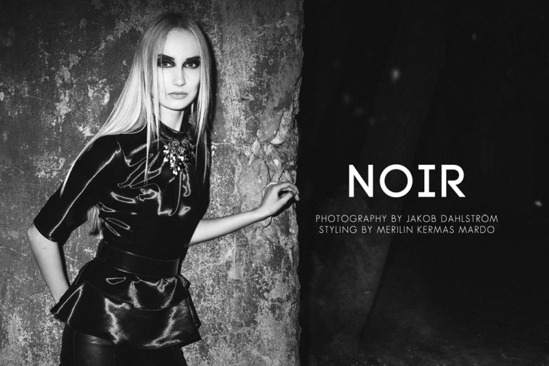 Nelery Rästas by Jakob Dahlström in "Noir" for Fashion Gone Rogue