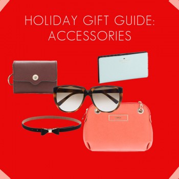 Holiday Gift Guide 2013 | Bags & Accessories Holiday Gift Guide 2013 | Bags & Accessories