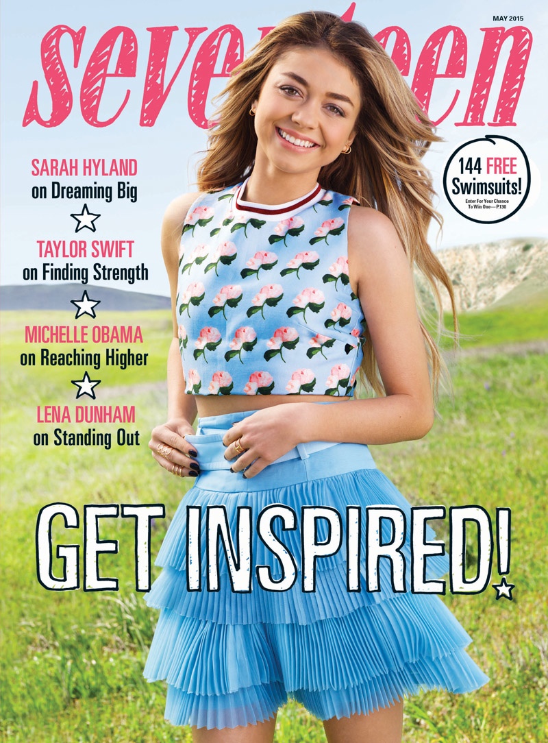 Sarah Hyland graces the May 2015 cover of Seventeen Magazine