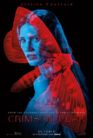 Jessica Chastain, Mia Wasikowska Get Supernatural on ‘Crimson Peak’ Posters Jessica Chastain, Mia Wasikowska Get Supernatural on ‘Crimson Peak’ Posters