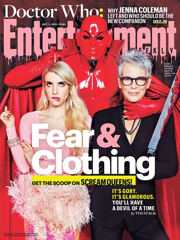 ‘Scream Queens’ actresses Emma Roberts and Jamie Lee Curtis star in the October 2, 2015 cover story from Entertainment Weekly. The pair pose with the show’s villain—the Red Devil in images photographed by Ruven Afanador. 