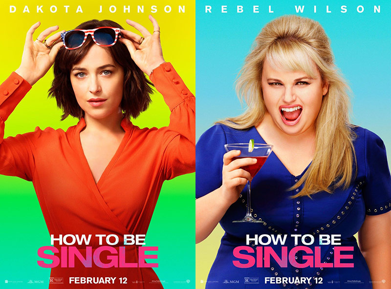 Dakota Johnson, Rebel Wilson Front 'How to Be Single' Posters.