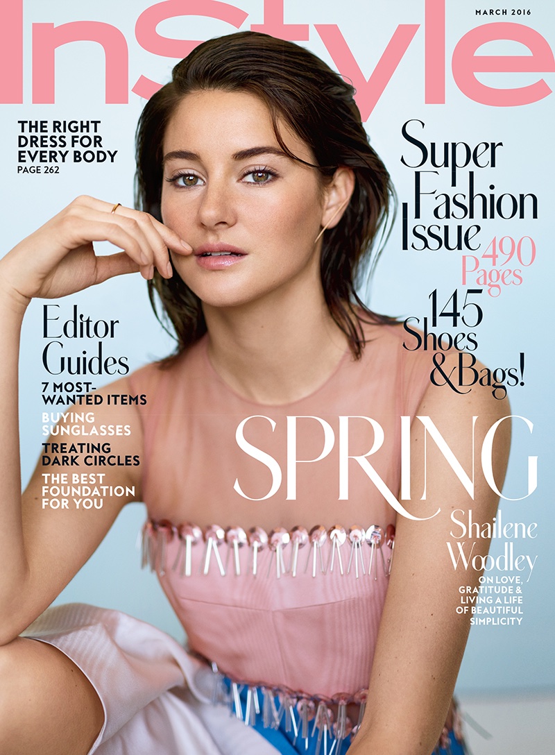 Shailene Woodley on InStyle Magazine March 2016 cover