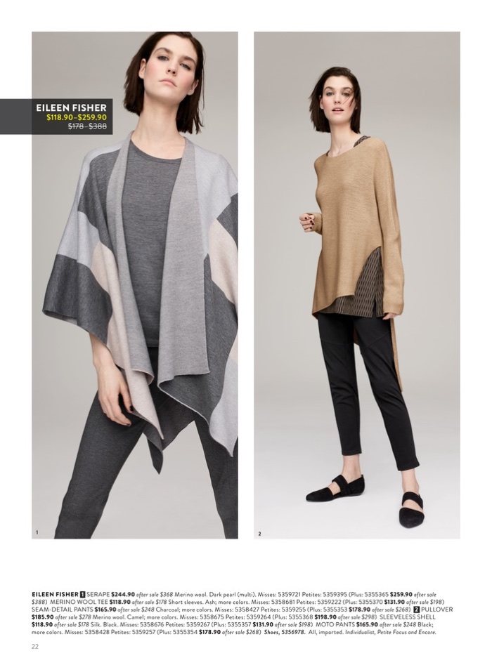 (Left) Eileen Fisher Serape $244.90 (on sale), Merino Wool Tee $118.90 (on sale) and Seam-Detail Pants $165.90 (on sale). (Right) Eileen Fisher Pullover $185.90 (on sale), Sleeveless Shell $118.90 (on sale) and Moto Pants $165.90 (on sale)