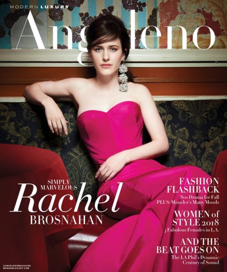 Rachel Brosnahan | Modern Luxury | 2018 Cover | Photoshoot