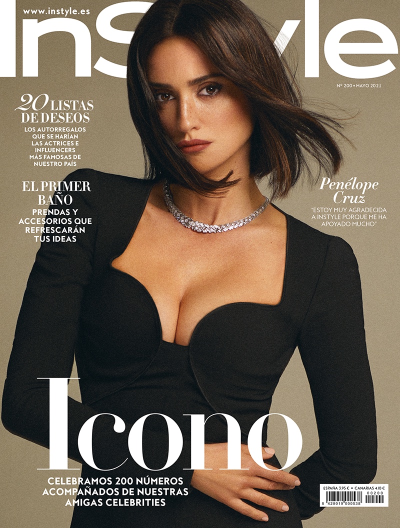 Penelope Cruz on InStyle Spain May 2021 Cover