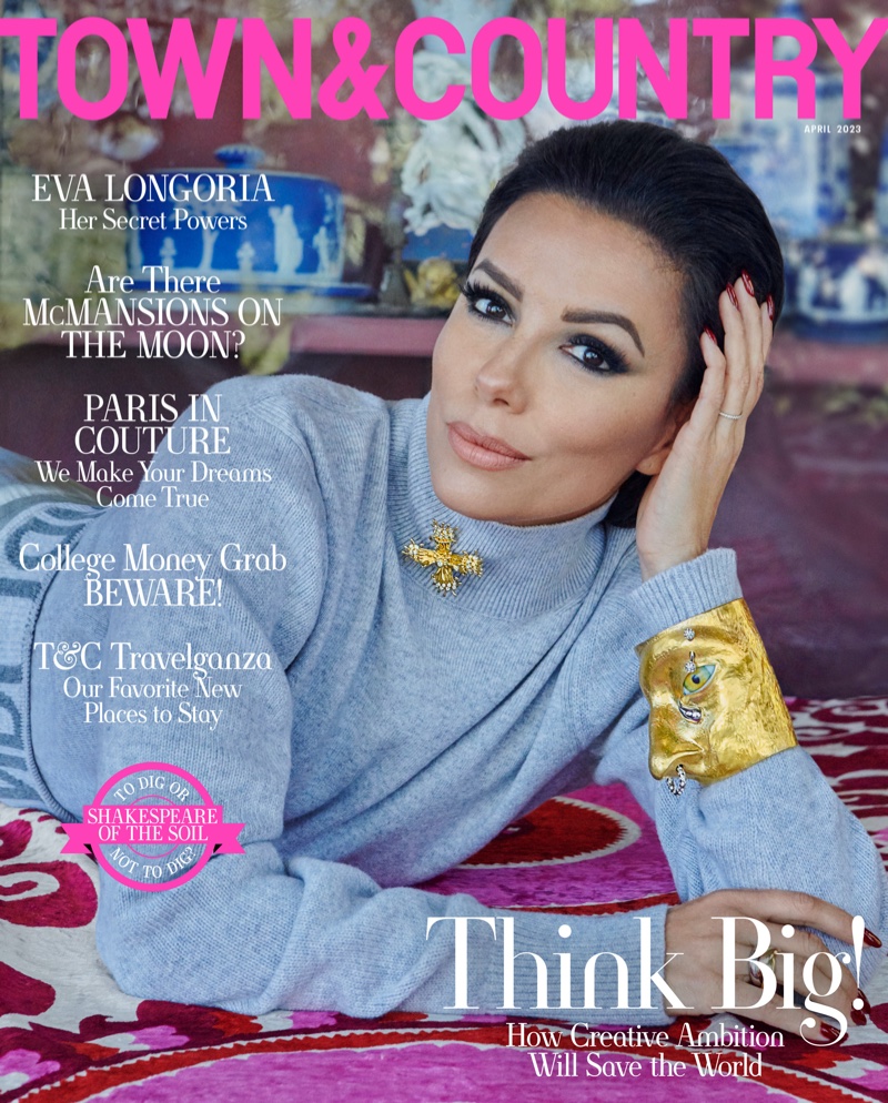 Eva Longoria Town Country April 2023 Cover